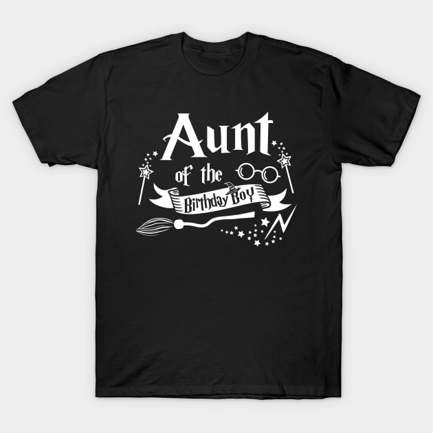 Aunt Of The Birthday Boy Gift Magical Birthday Party T-Shirt by ruffianlouse